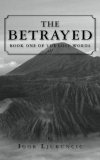 The Betrayed